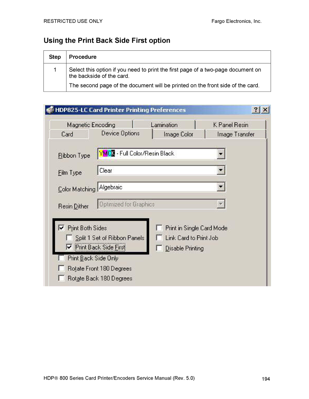 FARGO electronic HDP820 service manual Using the Print Back Side First option 