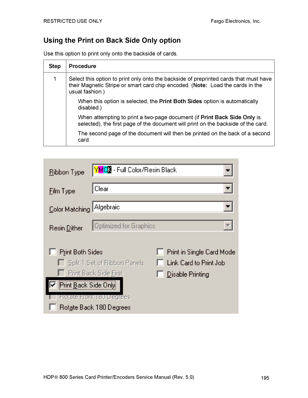 FARGO electronic HDP820 service manual Using the Print on Back Side Only option 