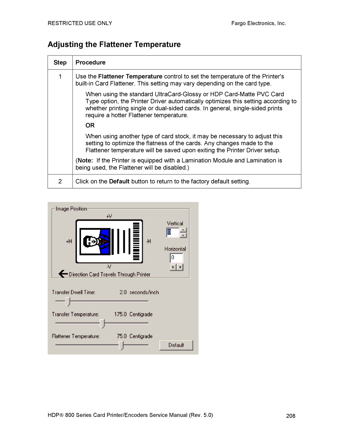 FARGO electronic HDP820 service manual Adjusting the Flattener Temperature 