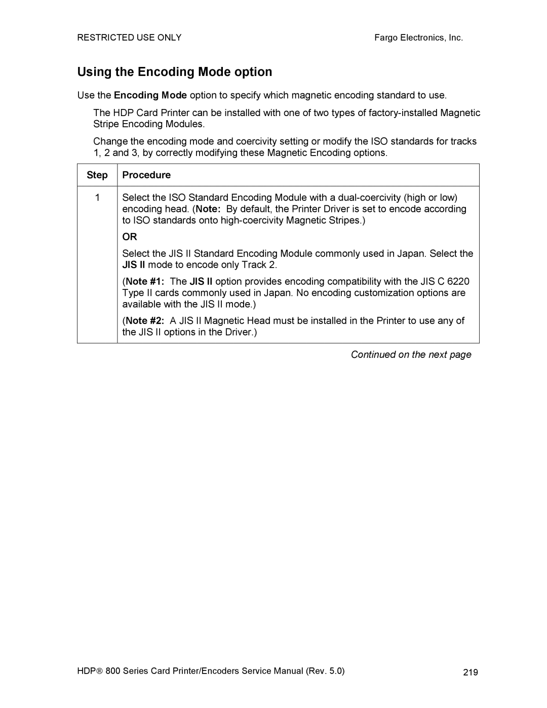 FARGO electronic HDP820 service manual Using the Encoding Mode option 