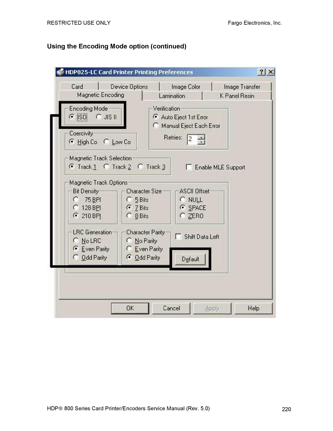 FARGO electronic HDP820 service manual Using the Encoding Mode option 