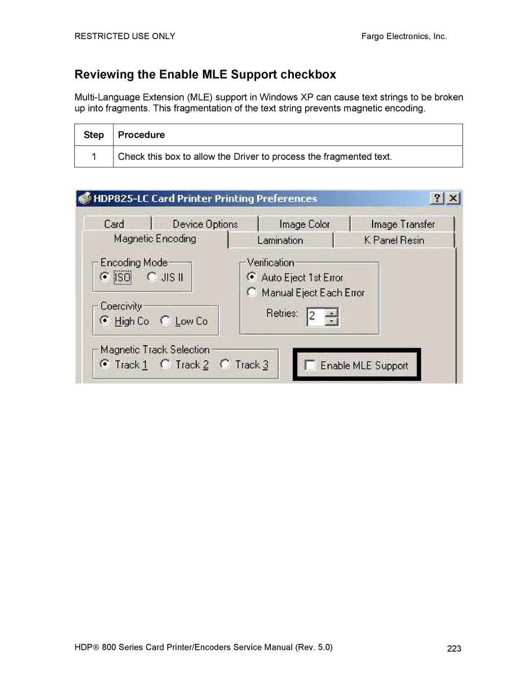 FARGO electronic HDP820 service manual Reviewing the Enable MLE Support checkbox 