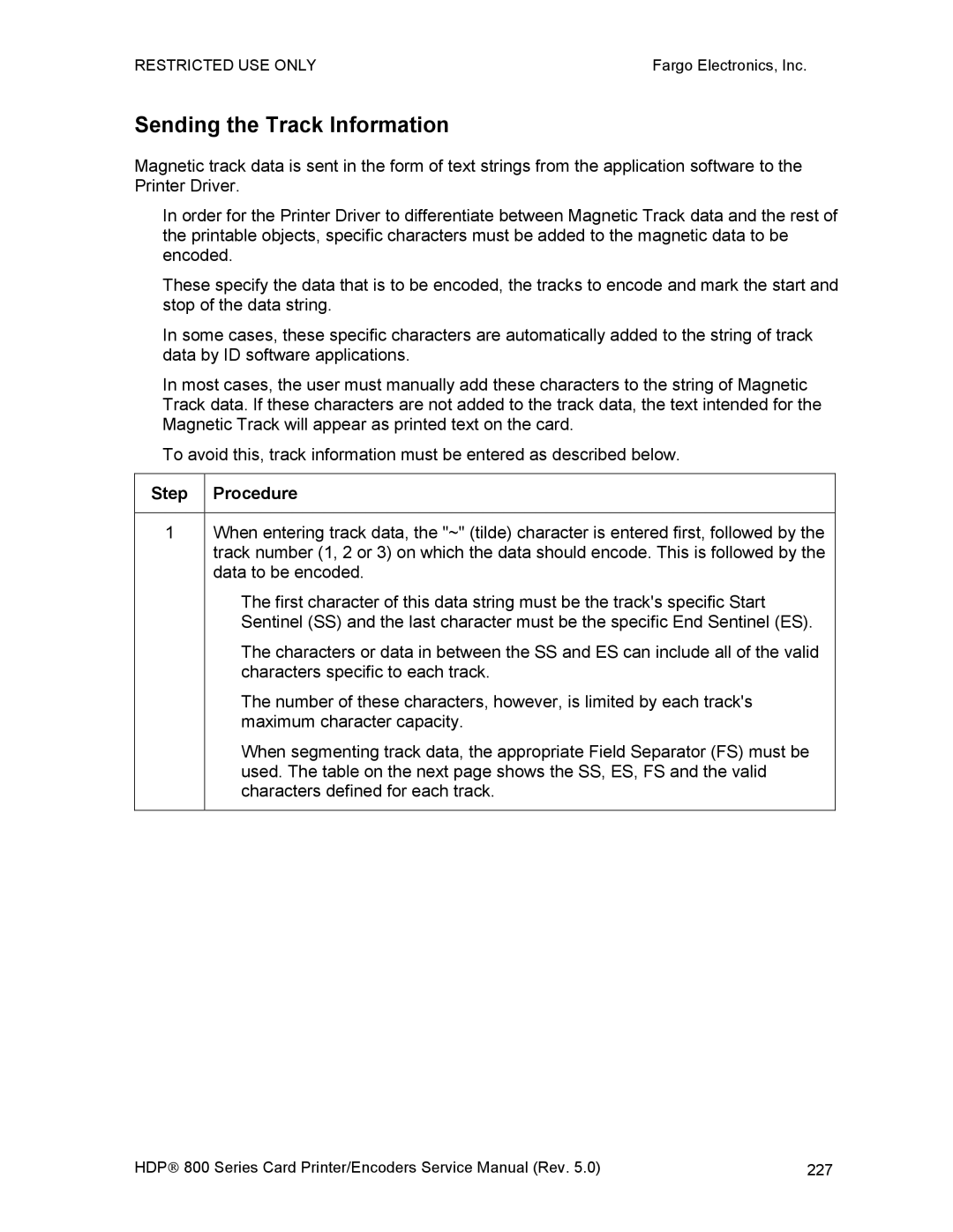 FARGO electronic HDP820 service manual Sending the Track Information 