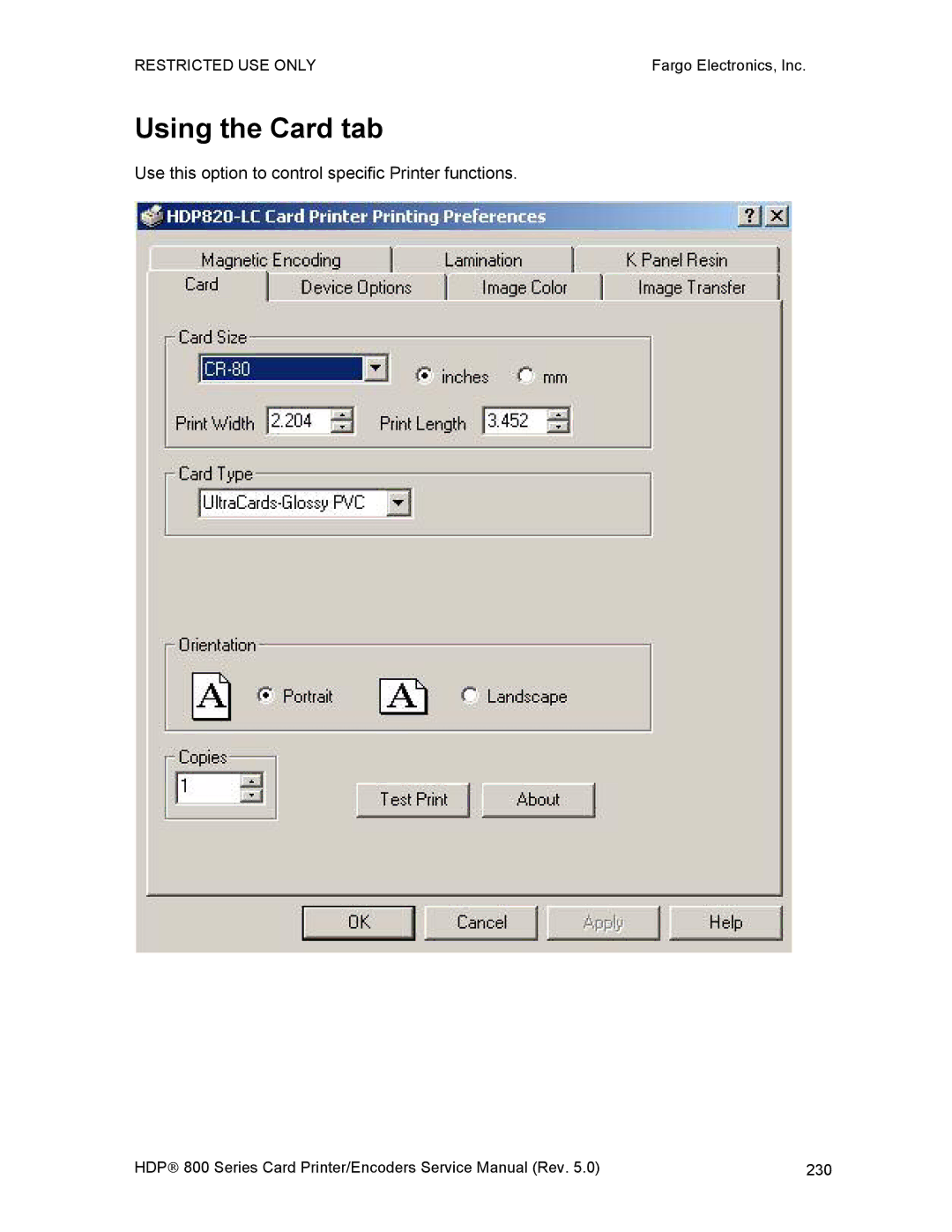 FARGO electronic HDP820 service manual Using the Card tab 