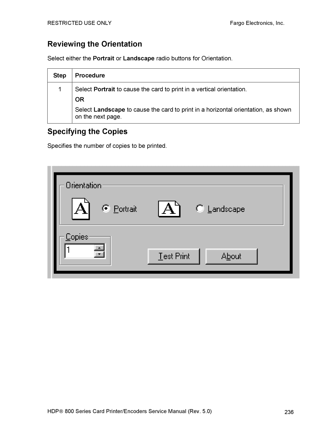 FARGO electronic HDP820 service manual Reviewing the Orientation, Specifying the Copies 