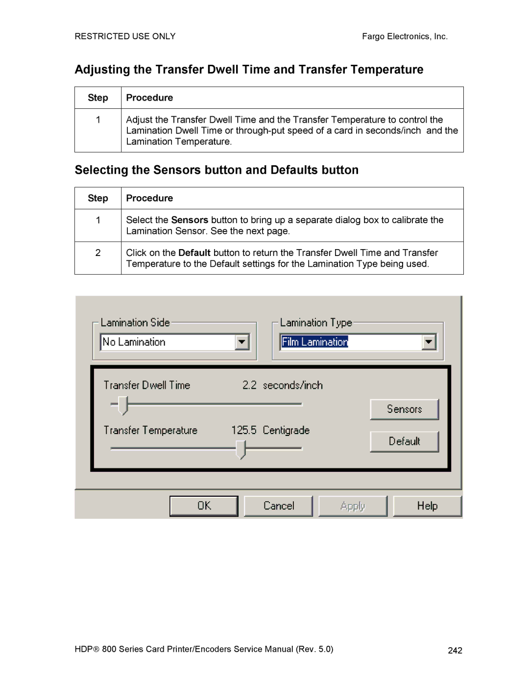 FARGO electronic HDP820 service manual Adjusting the Transfer Dwell Time and Transfer Temperature 