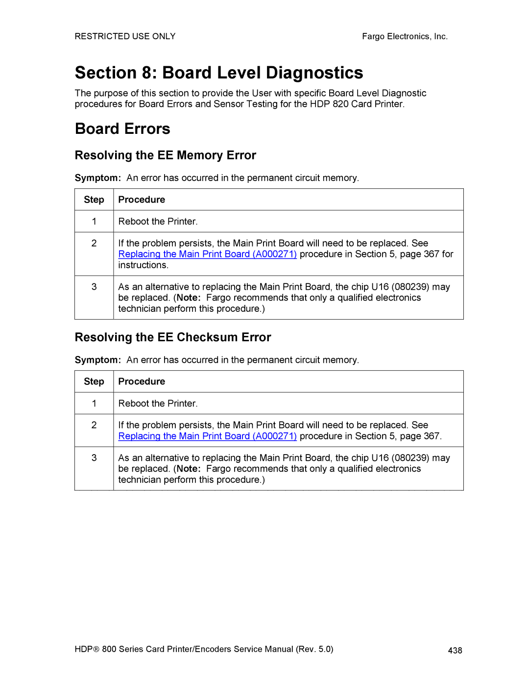 FARGO electronic HDP820 service manual Board Errors, Resolving the EE Memory Error, Resolving the EE Checksum Error 