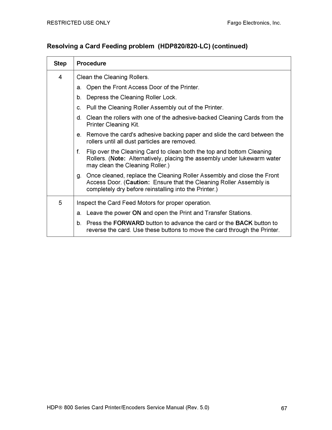 FARGO electronic HDP820 service manual Clean the Cleaning Rollers 