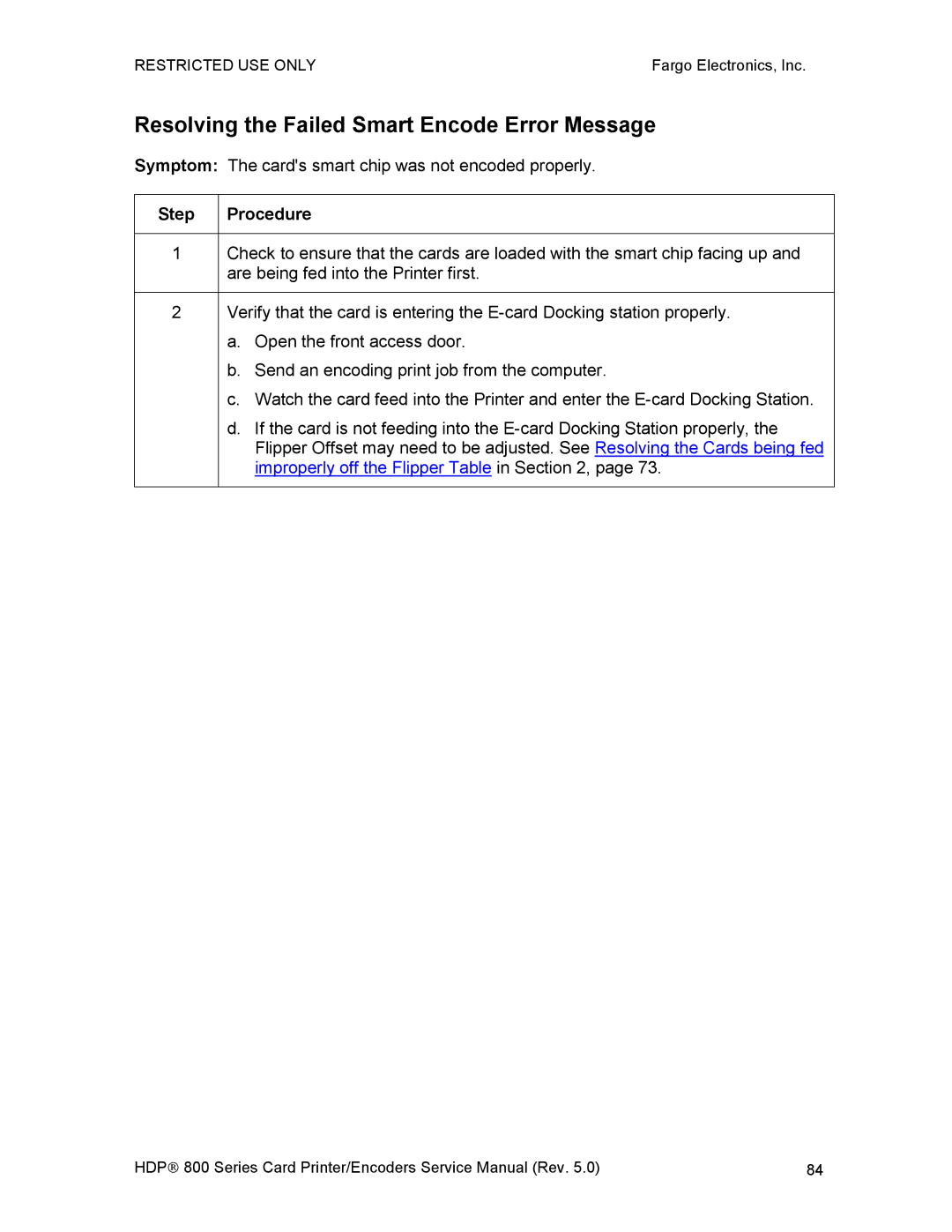 FARGO electronic HDP820 service manual Resolving the Failed Smart Encode Error Message 