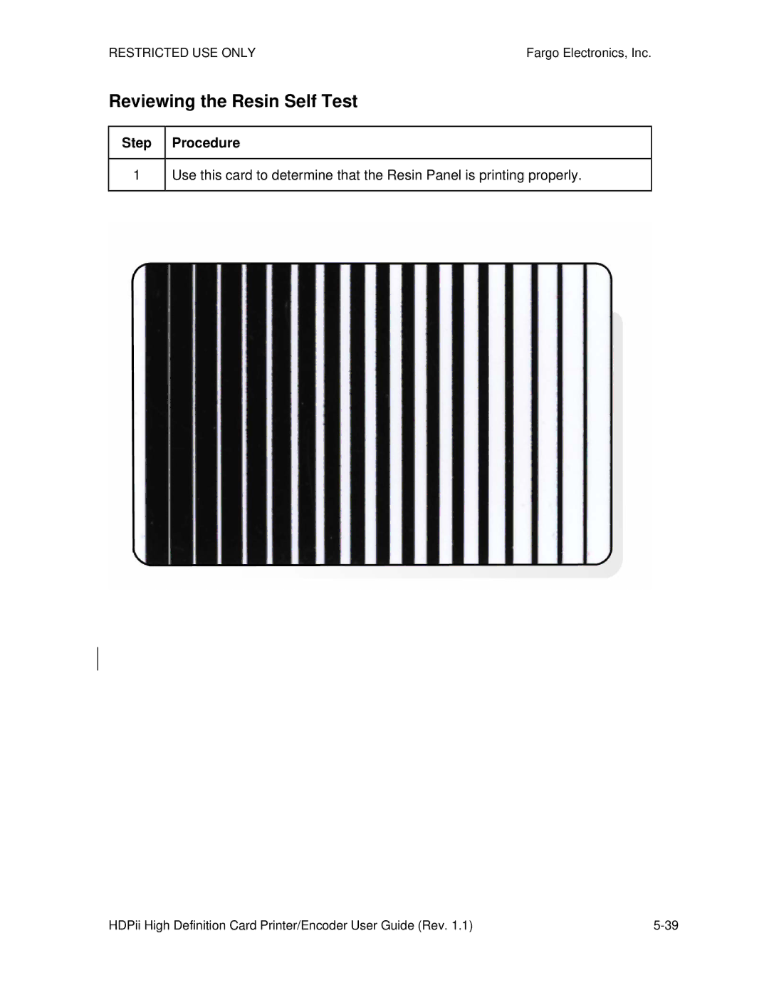 FARGO electronic HDPii manual Reviewing the Resin Self Test 