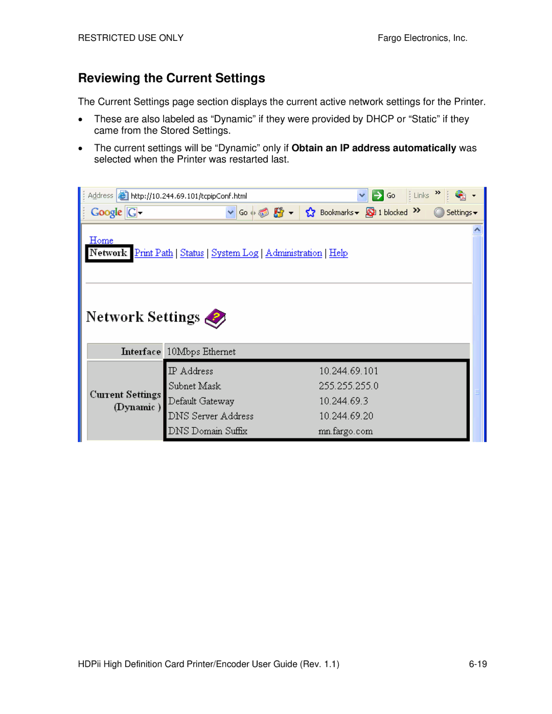 FARGO electronic HDPii manual Reviewing the Current Settings 