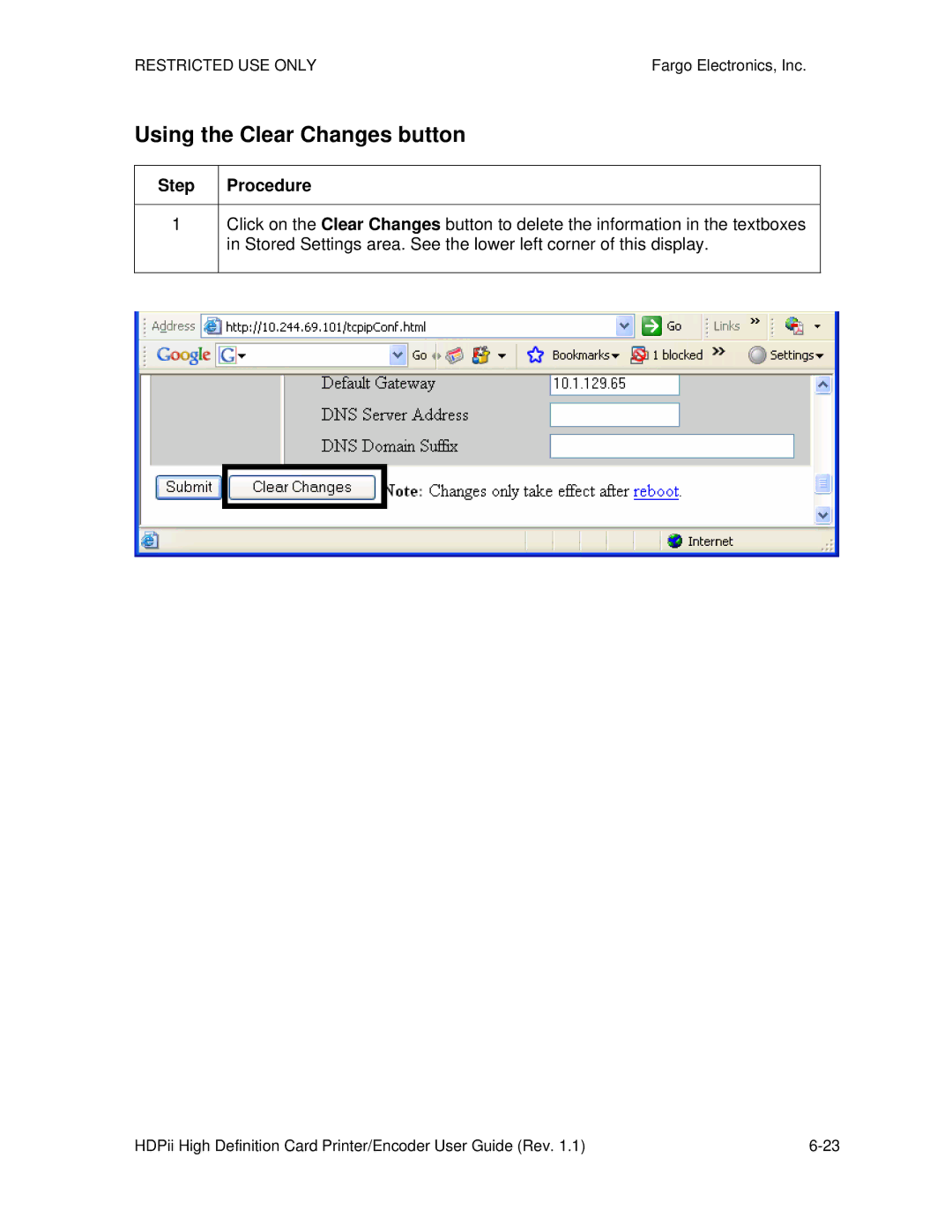 FARGO electronic HDPii manual Using the Clear Changes button 