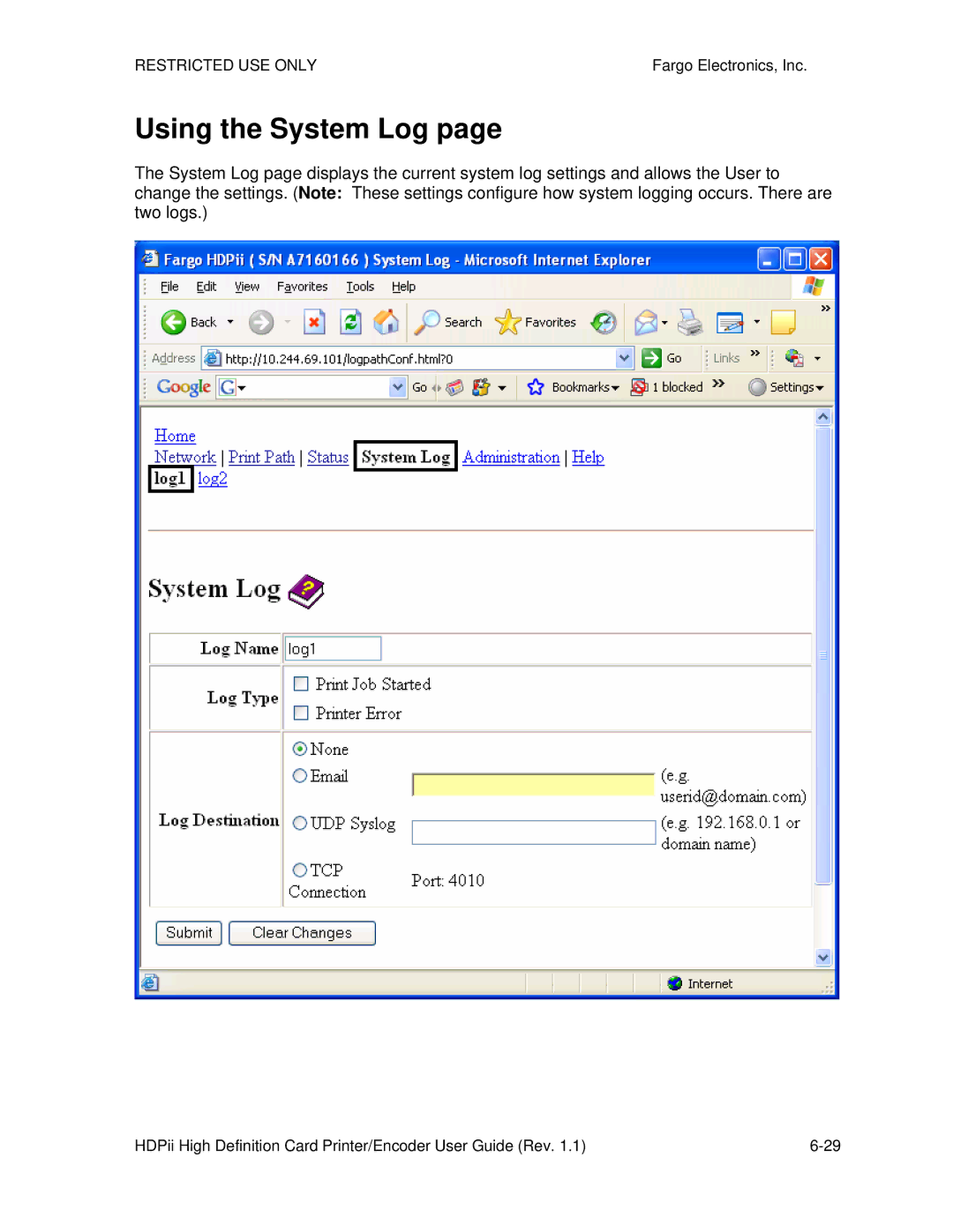 FARGO electronic HDPii manual Using the System Log 