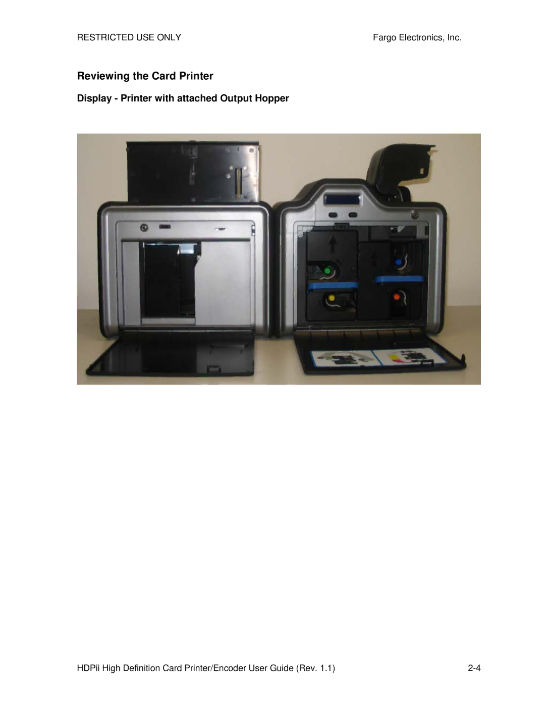 FARGO electronic HDPii manual Reviewing the Card Printer, Display Printer with attached Output Hopper 