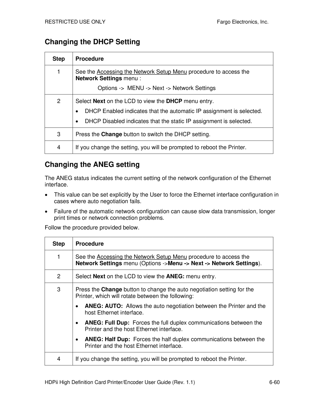 FARGO electronic HDPii manual Changing the Dhcp Setting, Changing the Aneg setting 