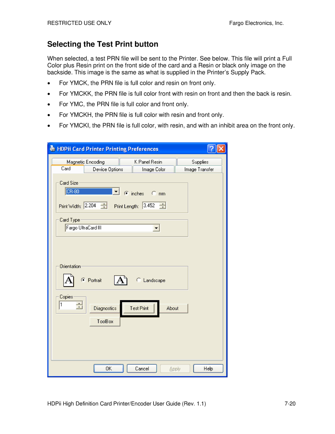 FARGO electronic HDPii manual Selecting the Test Print button 