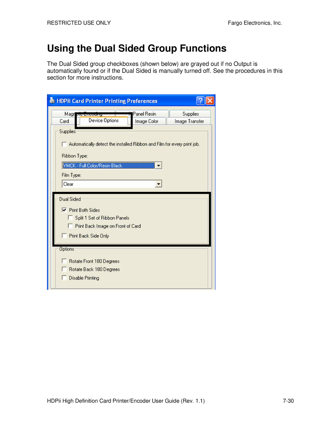 FARGO electronic HDPii manual Using the Dual Sided Group Functions 