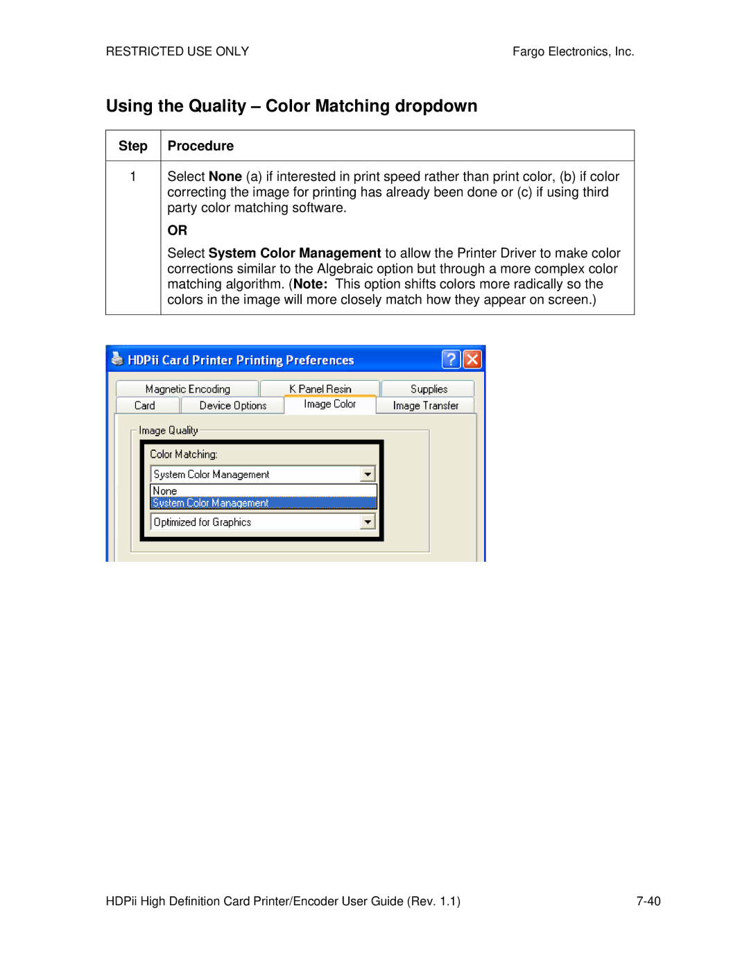 FARGO electronic HDPii manual Using the Quality Color Matching dropdown, Step Procedure 