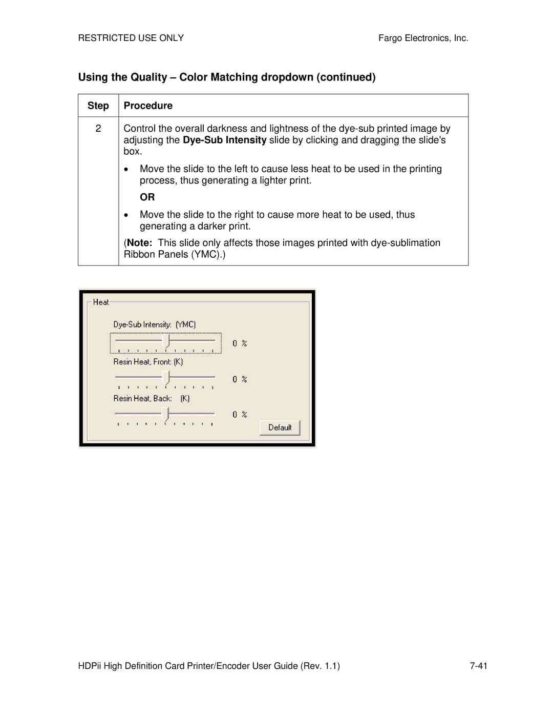 FARGO electronic HDPii manual Using the Quality Color Matching dropdown 