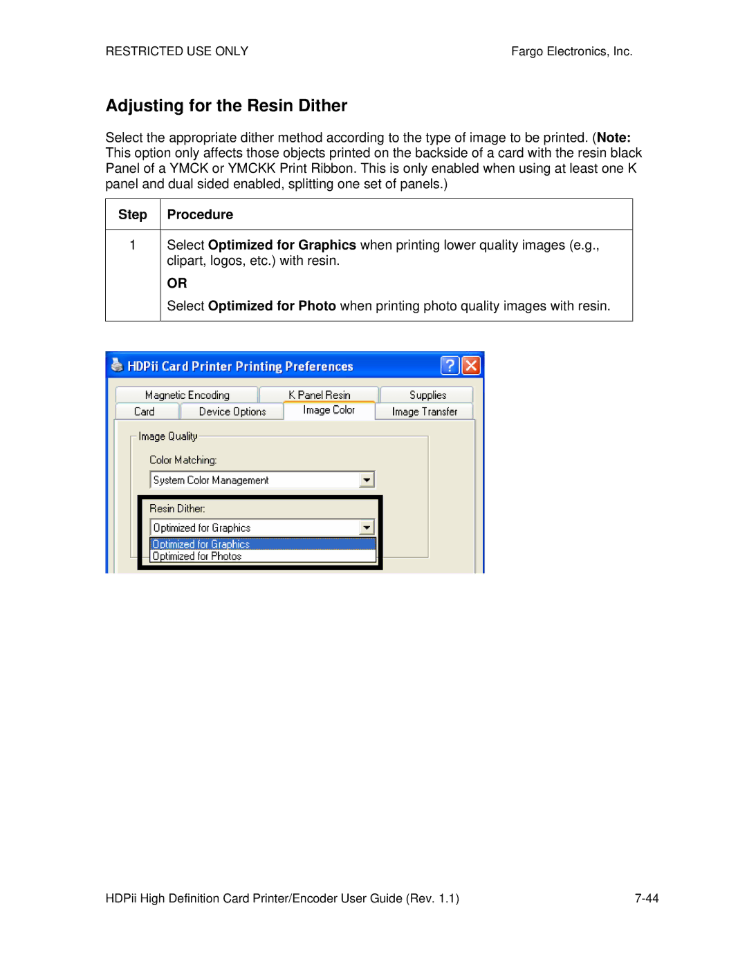 FARGO electronic HDPii manual Adjusting for the Resin Dither 