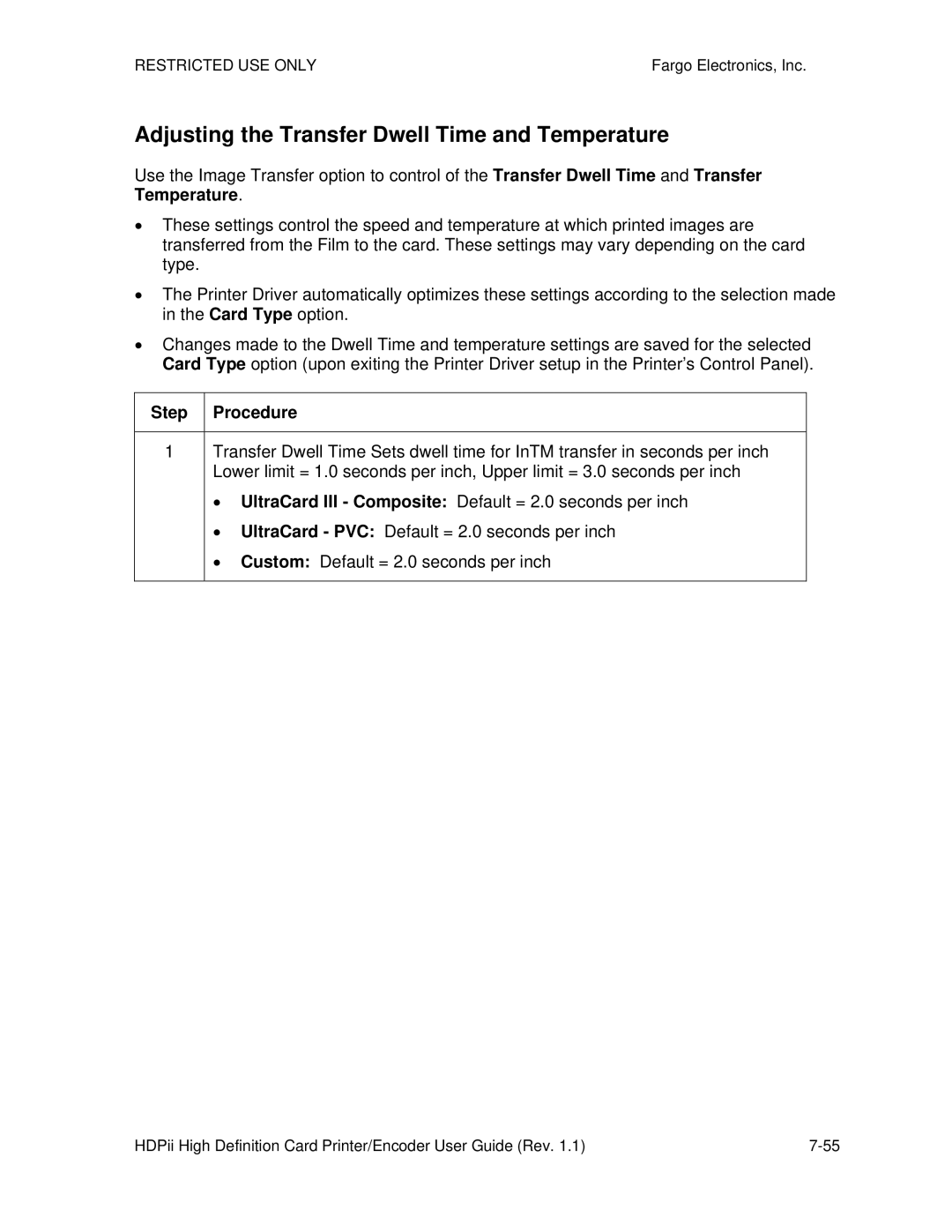 FARGO electronic HDPii manual Adjusting the Transfer Dwell Time and Temperature 