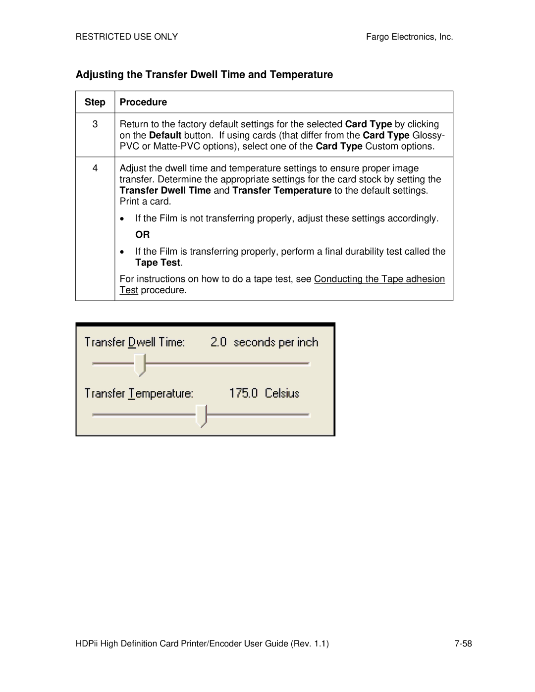 FARGO electronic HDPii manual Adjusting the Transfer Dwell Time and Temperature 