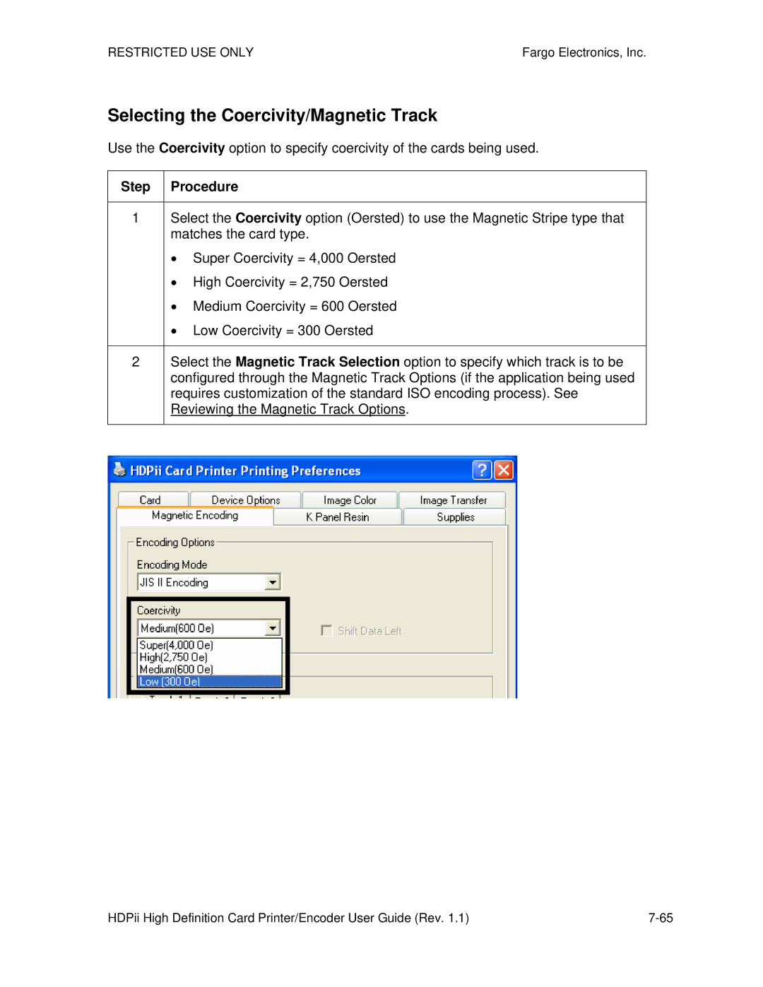 FARGO electronic HDPii manual Selecting the Coercivity/Magnetic Track 