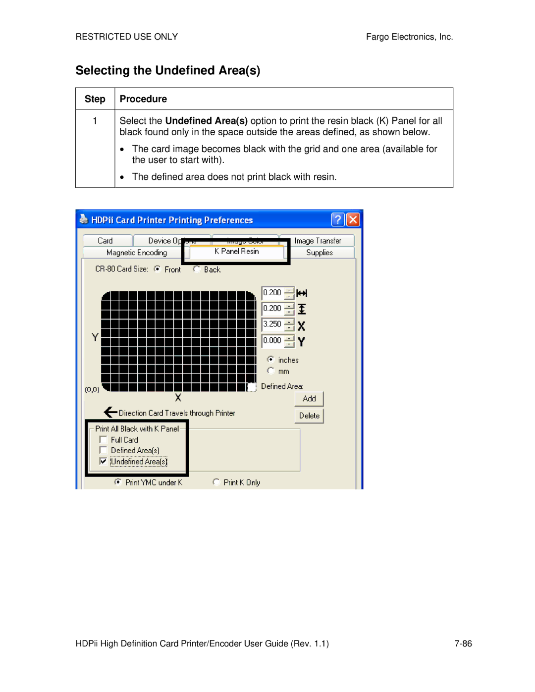 FARGO electronic HDPii manual Selecting the Undefined Areas 