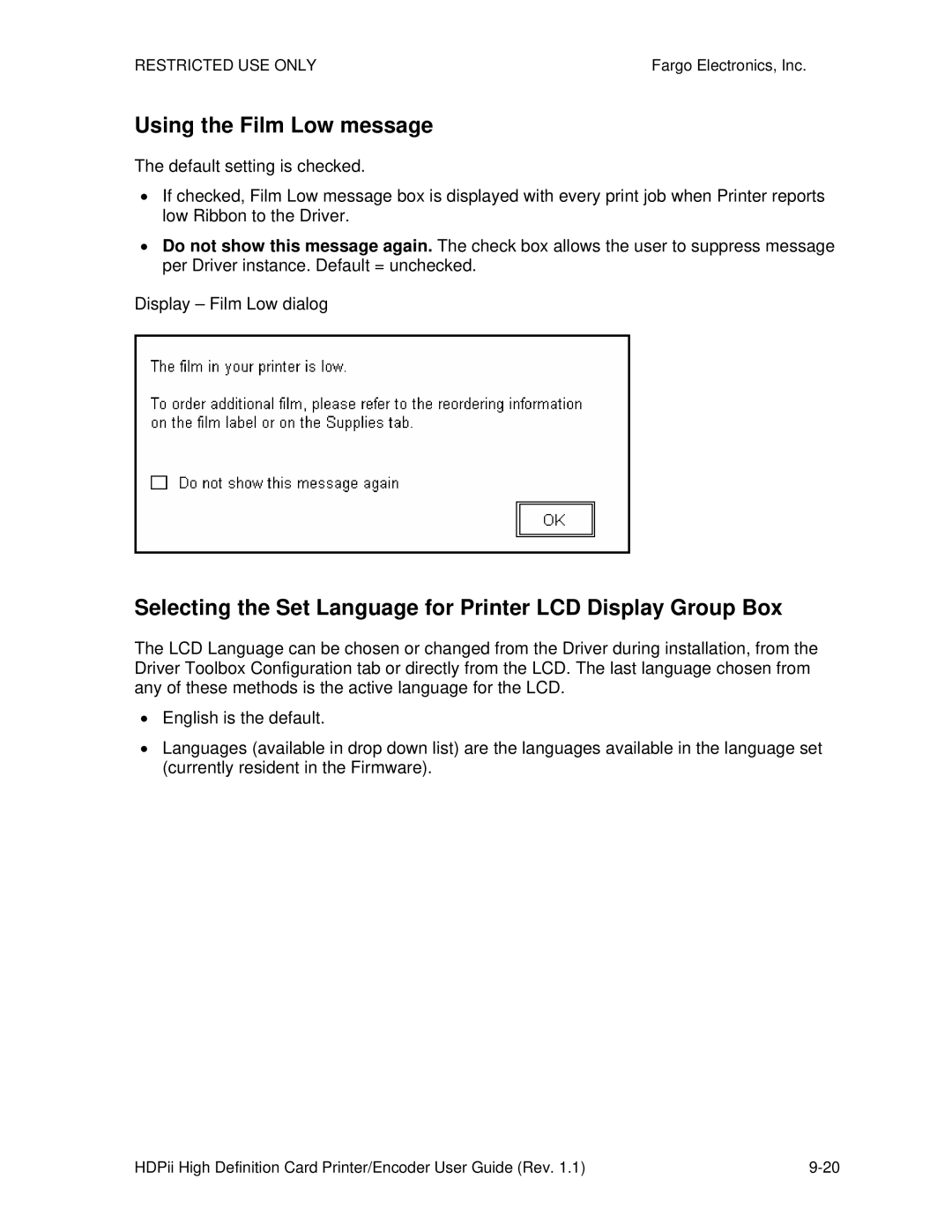 FARGO electronic HDPii manual Using the Film Low message, Selecting the Set Language for Printer LCD Display Group Box 