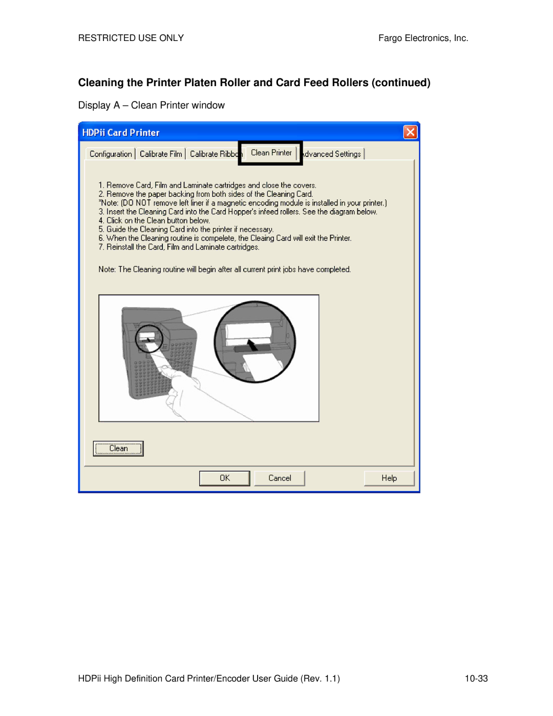 FARGO electronic HDPii manual Cleaning the Printer Platen Roller and Card Feed Rollers, Display a Clean Printer window 