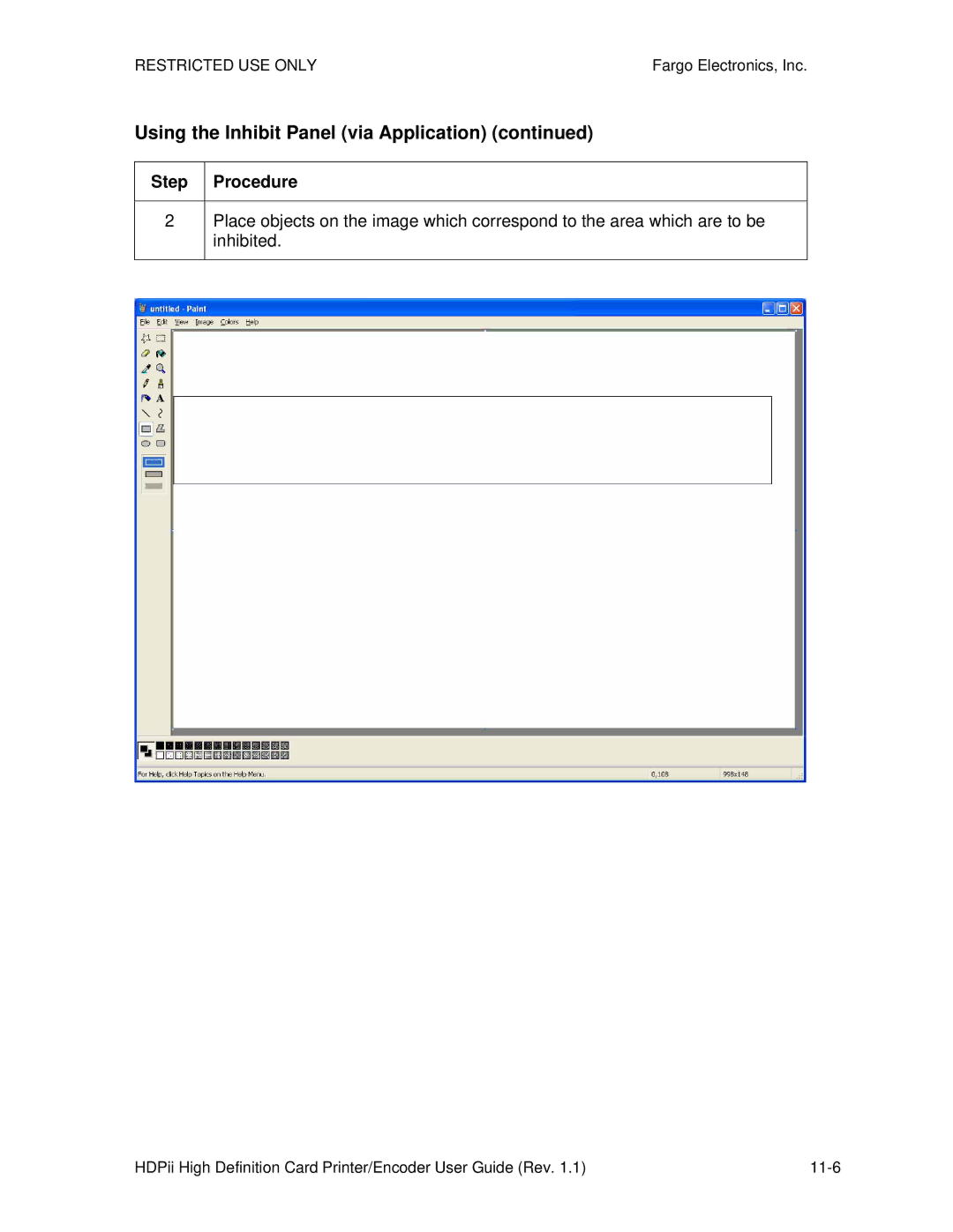 FARGO electronic HDPii manual Using the Inhibit Panel via Application 