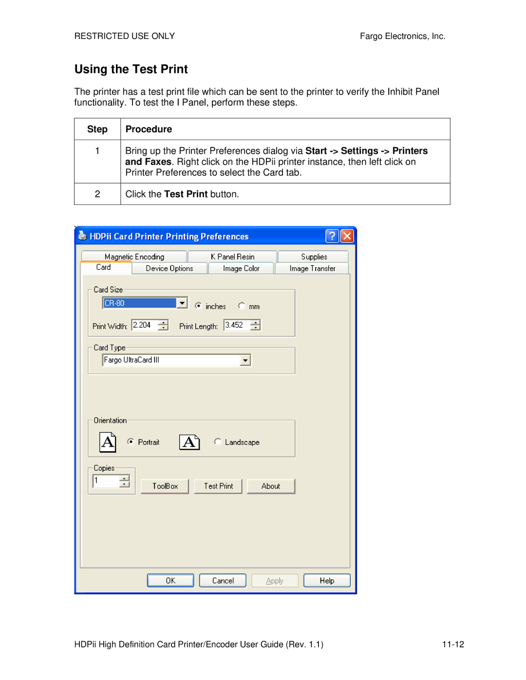 FARGO electronic HDPii manual Using the Test Print 