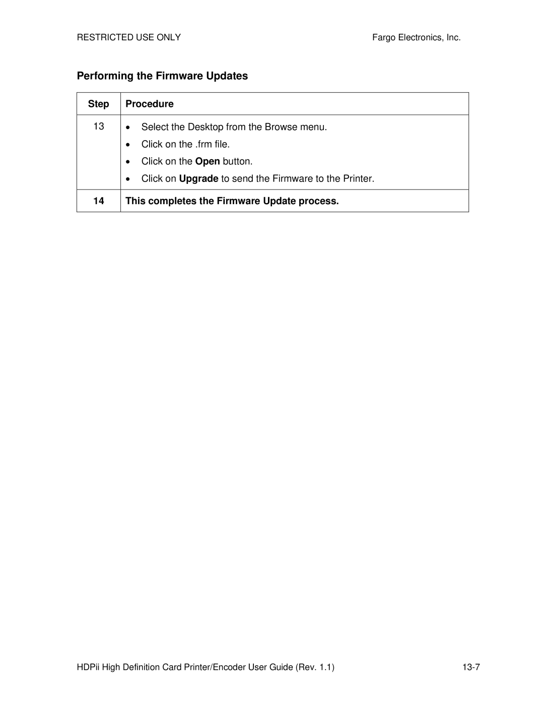 FARGO electronic HDPii manual This completes the Firmware Update process 