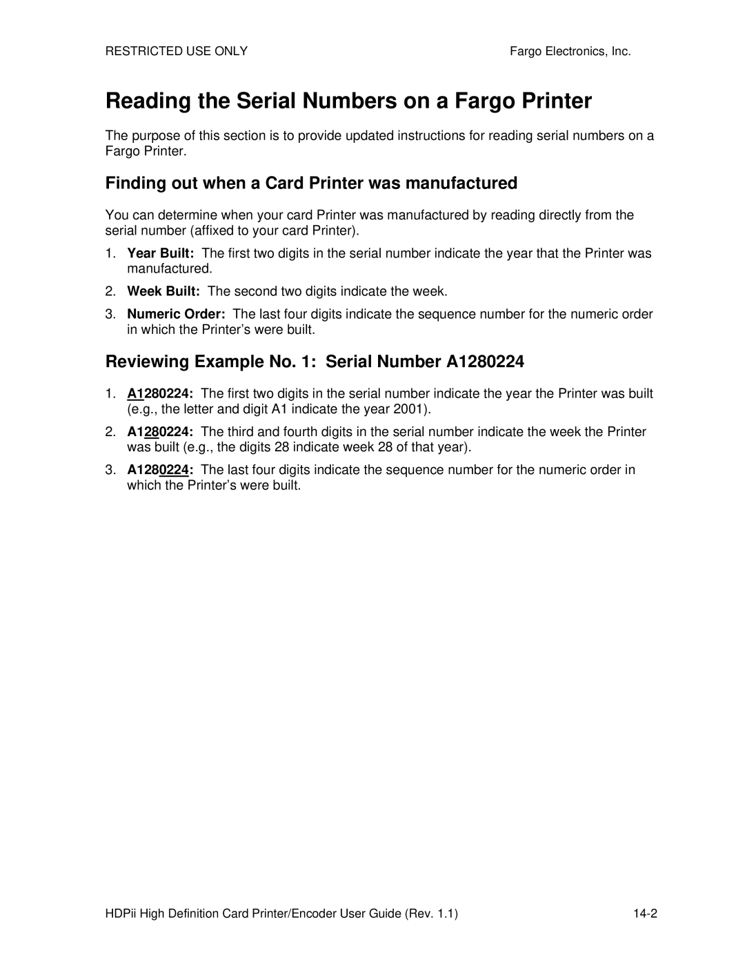 FARGO electronic HDPii Reading the Serial Numbers on a Fargo Printer, Finding out when a Card Printer was manufactured 