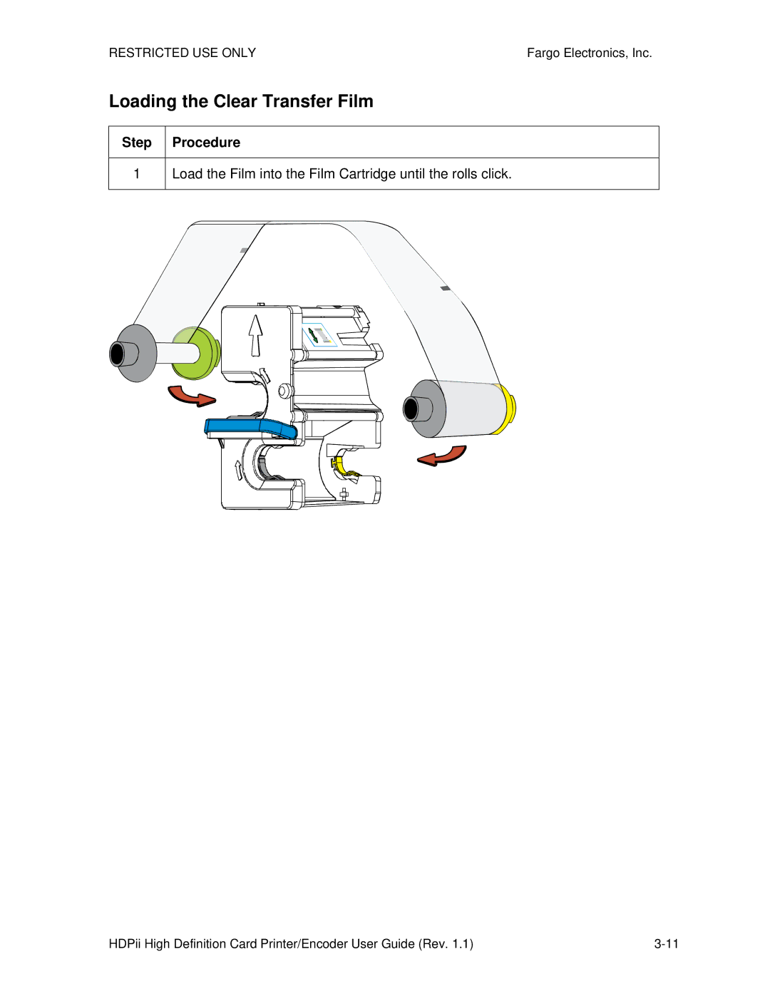 FARGO electronic HDPii manual Loading the Clear Transfer Film, Load the Film into the Film Cartridge until the rolls click 