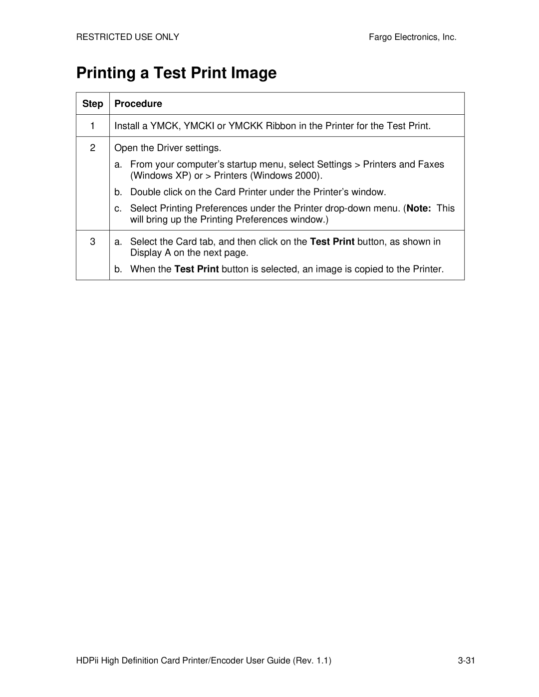 FARGO electronic HDPii manual Printing a Test Print Image 
