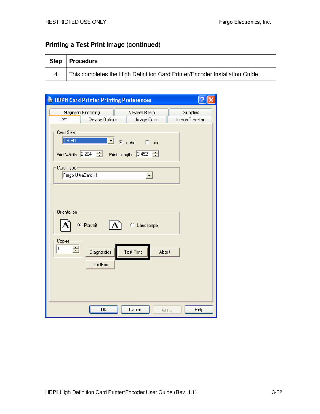 FARGO electronic HDPii manual Printing a Test Print Image 