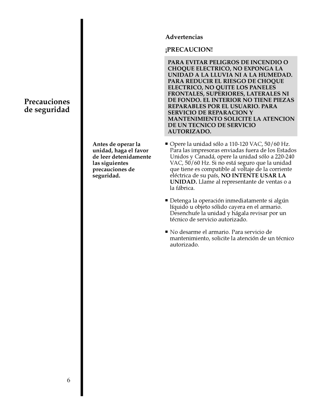 FARGO electronic II manual Precauciones de seguridad, ¡Precaucion 