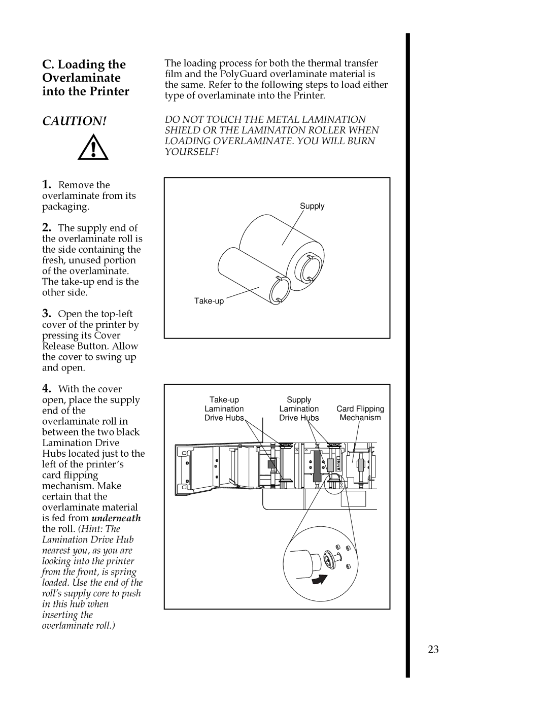 FARGO electronic II manual Loading the Overlaminate into the Printer 