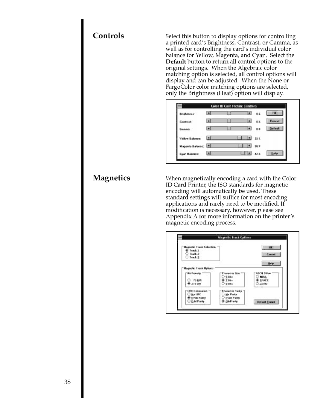 FARGO electronic II manual Controls Magnetics 