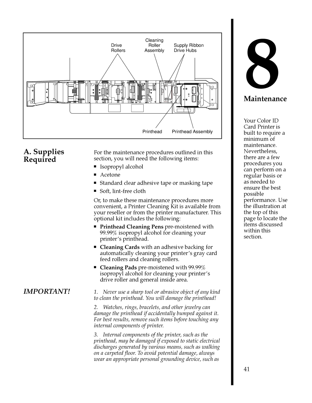 FARGO electronic II manual Maintenance, Supplies Required 