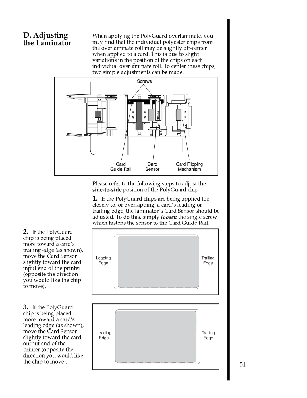 FARGO electronic II manual Adjusting the Laminator 