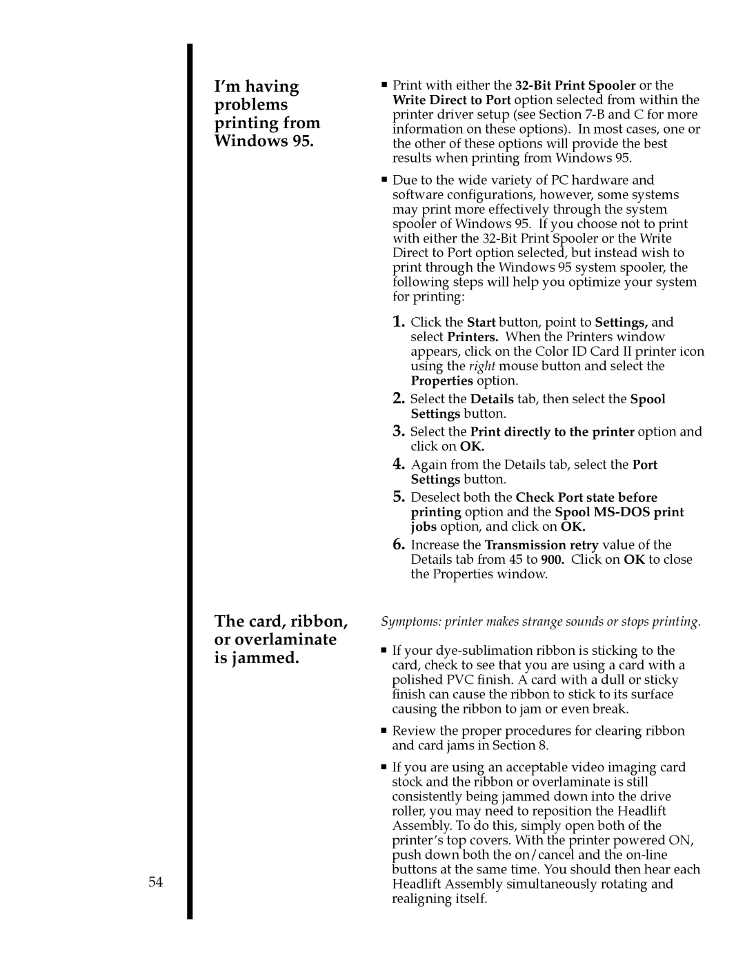 FARGO electronic II manual Symptoms printer makes strange sounds or stops printing 