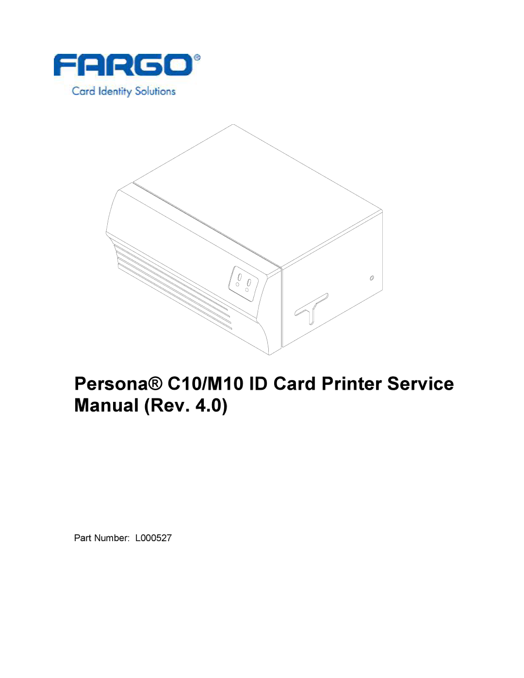 FARGO electronic C10, M10 service manual Part Number L000527 