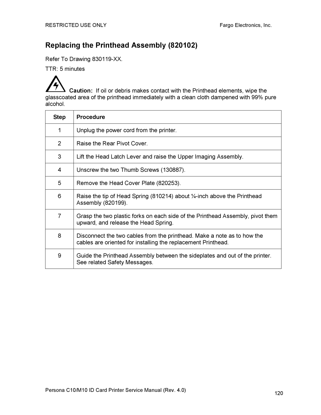 FARGO electronic M10, C10 service manual Replacing the Printhead Assembly 