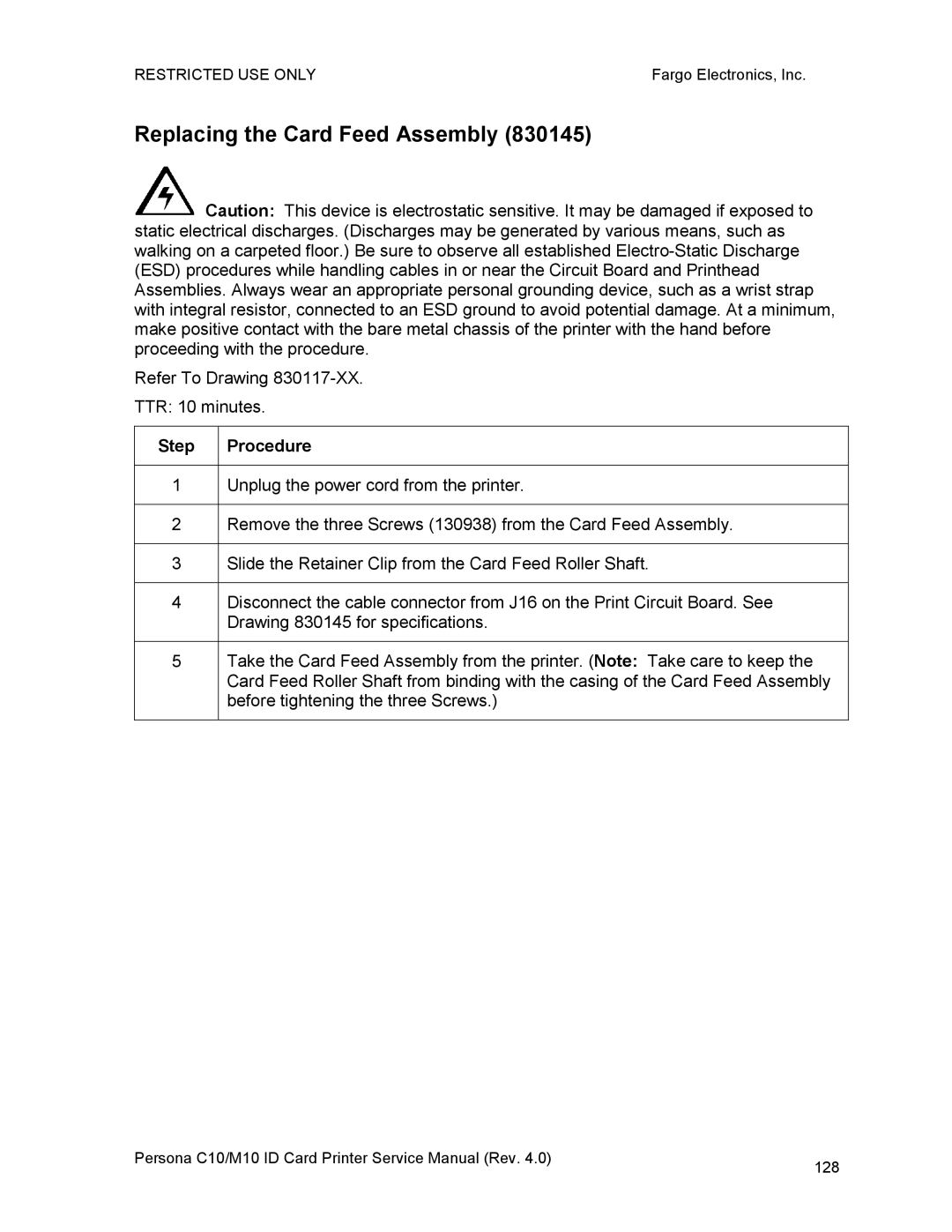 FARGO electronic M10, C10 service manual Replacing the Card Feed Assembly 