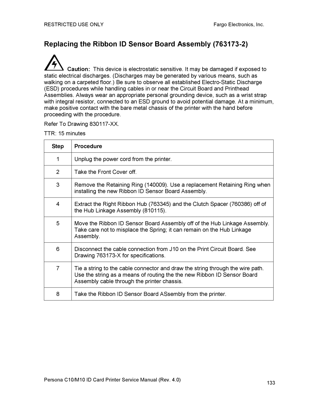 FARGO electronic C10, M10 service manual Replacing the Ribbon ID Sensor Board Assembly 