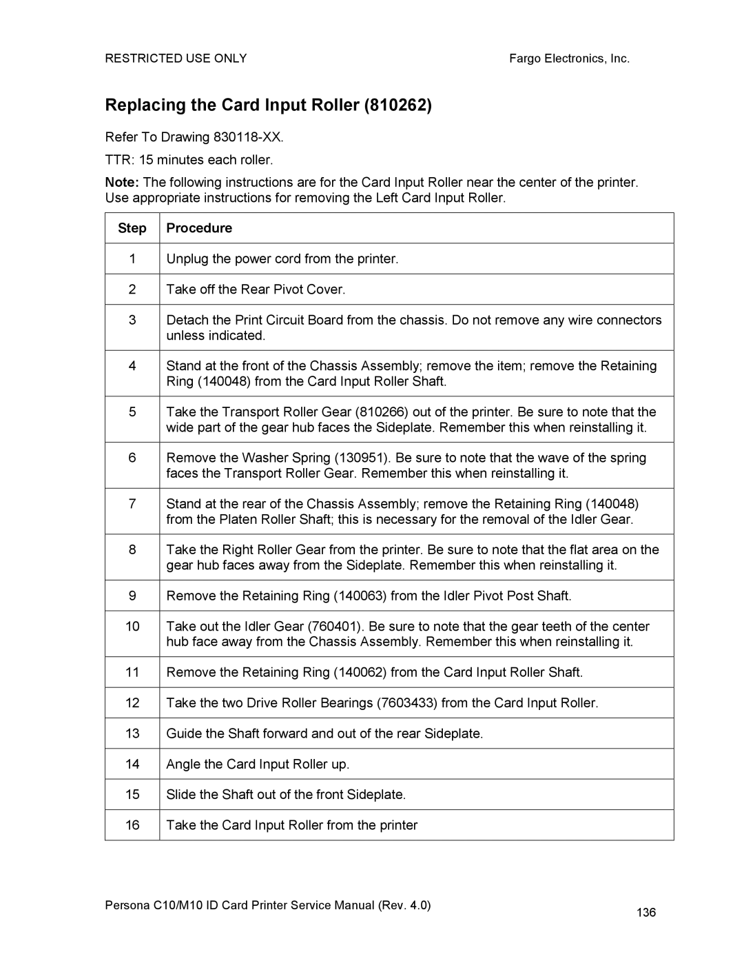 FARGO electronic M10, C10 service manual Replacing the Card Input Roller 