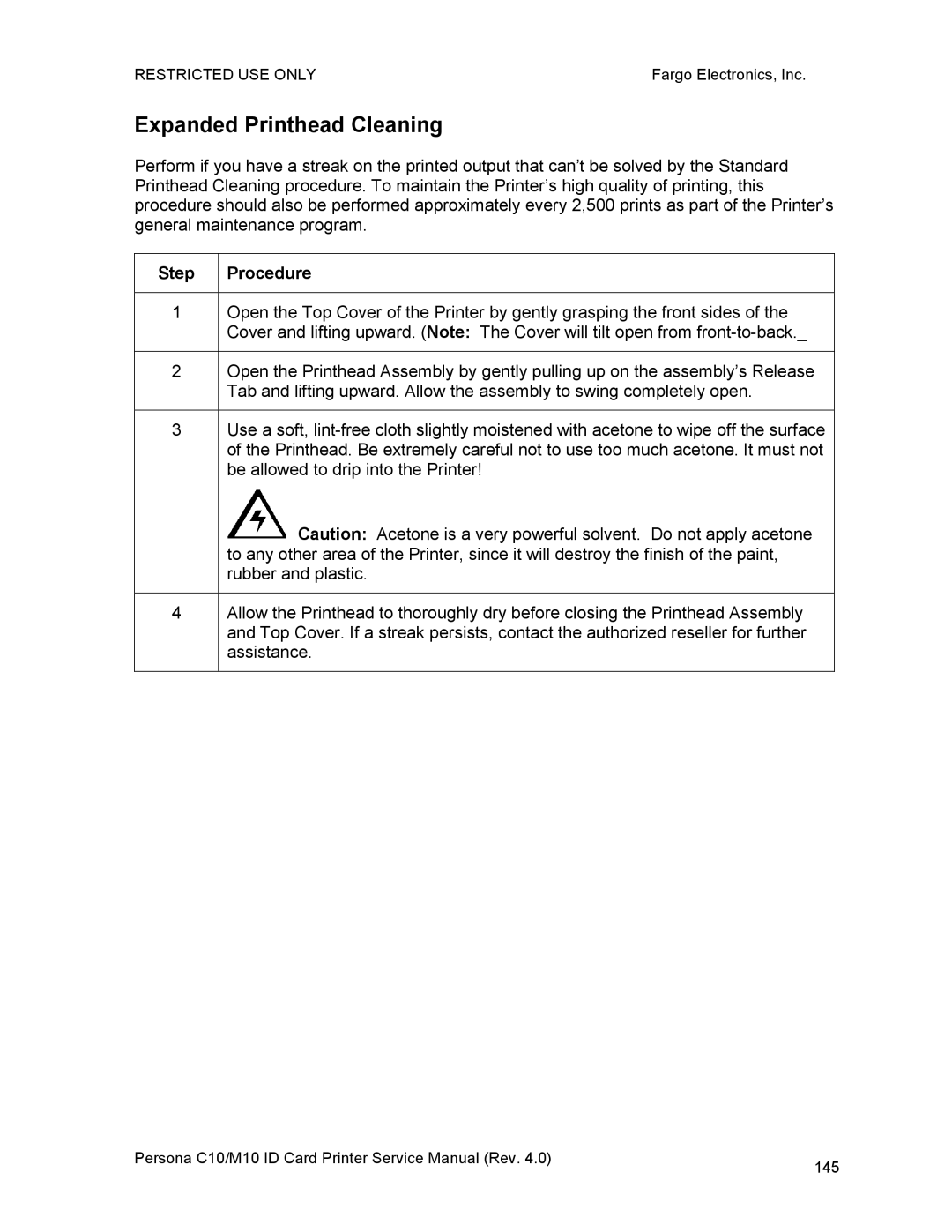 FARGO electronic C10, M10 service manual Expanded Printhead Cleaning 