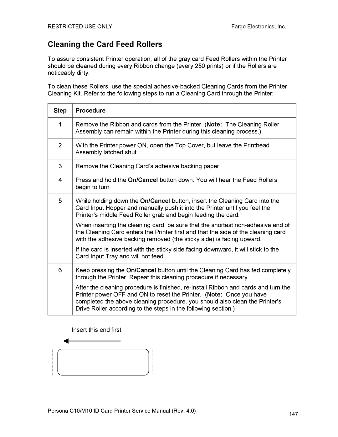 FARGO electronic C10, M10 service manual Cleaning the Card Feed Rollers 